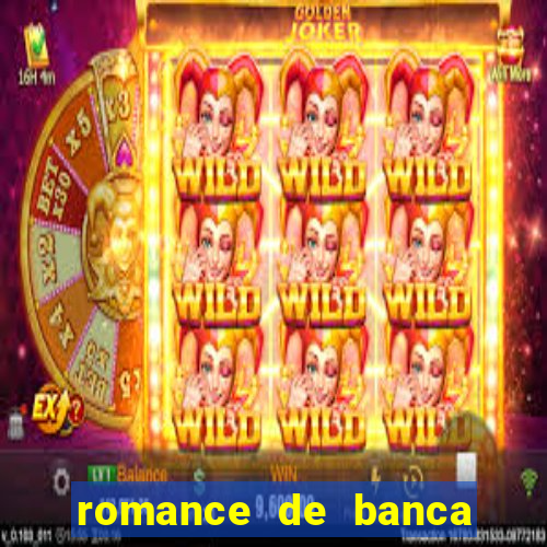 romance de banca digital 2021